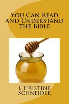 Paperback You Can Read and Understand the Bible Book