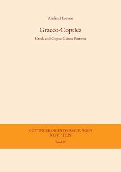 Paperback Graeco-Coptica: Greek and Coptic Clause Patterns Book