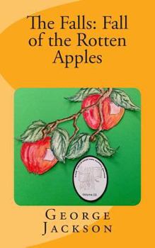 Paperback The Falls: Fall of the Rotten Apples Book