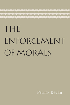 Paperback The Enforcement of Morals Book