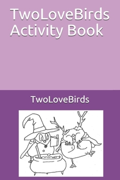 Paperback TwoLoveBirds Activity Book