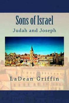Paperback Sons of Israel: Judah and Joseph Book