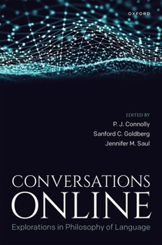 Hardcover Conversations Online: Explorations in Philosophy of Language Book