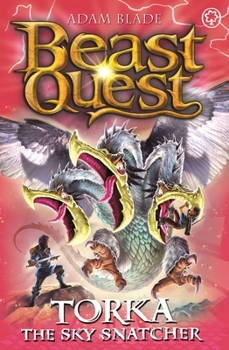 Paperback Beast Quest: Torka the Sky Snatcher: Series 23 Book 3 Book