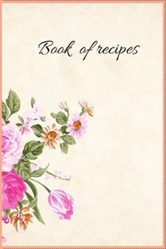 Paperback book of recipes: Make Your Own book of recipes, your Best Recipes, Journal For Personalized Recipes, Recipe Journal Book