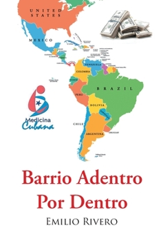 Paperback Barrio Adentro Por Dentro [Spanish] Book