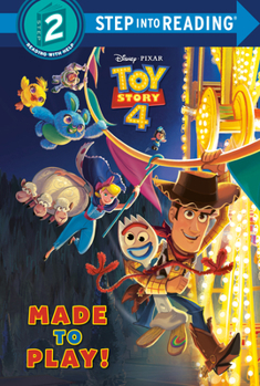 Library Binding Made to Play! (Disney/Pixar Toy Story 4) Book