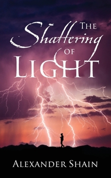 Paperback The Shattering of Light Book
