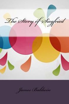 Paperback The Story of Siegfried Book