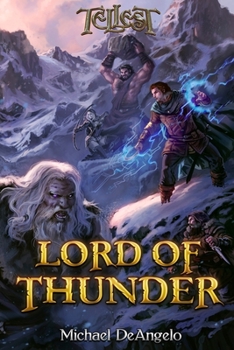 Lord of Thunder - Book #2 of the Thunderfury Saga