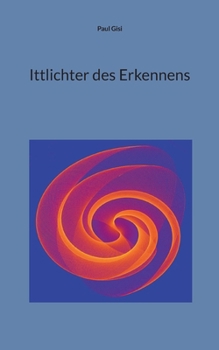 Ittlichter des Erkennens (German Edition)