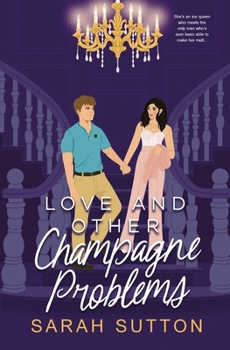 Paperback Love and Other Champagne Problems Book