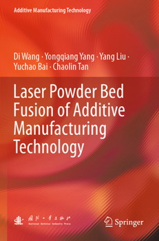 Paperback Laser Powder Bed Fusion of Additive Manufacturing Technology Book