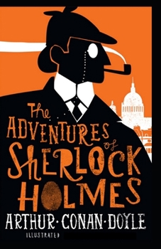 Paperback The Adventures of Sherlock Holmes Illustrated Book