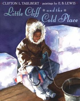 Little Cliff and the Cold Place - Book  of the Little Cliff