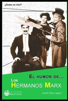 Paperback El Humor de Los Hermanos Marx [Spanish] Book