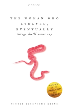 Paperback The Woman Who Evolved, Eventually: things she'll never say Book