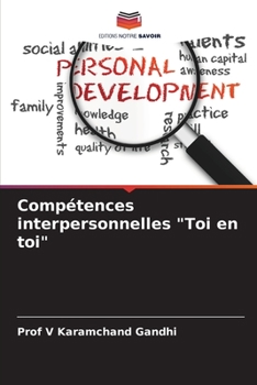 Paperback Compétences interpersonnelles "Toi en toi" [French] Book