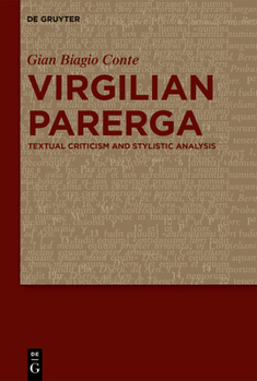 Hardcover Virgilian Parerga: Textual Criticism and Stylistic Analysis Book