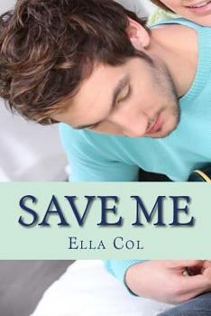 Paperback Save Me: Save Me Series 3 Book