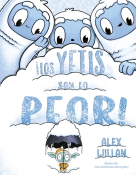 Hardcover Los Yetis Son Lo Peor [Spanish] Book