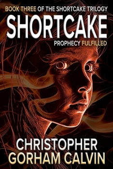 Paperback Shortcake Prophecy Fulfilled Book