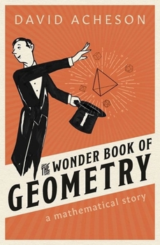 Hardcover The Wonder Book of Geometry: A Mathematical Story Book