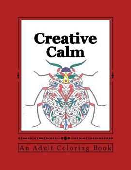 Creative Calm: A Relaxing Color Therapy Book