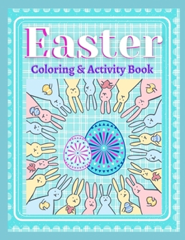 Paperback Easter Coloring & Activity Book: Fun & Relaxing for all ages Book