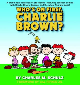 Paperback Who's on First, Charlie Brown Book