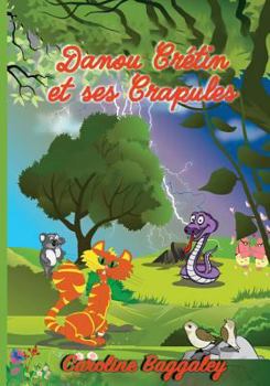 Paperback Danou Cretin et Ses Crapules [French] Book