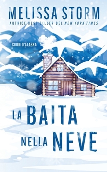Paperback La baita nella neve [Italian] Book