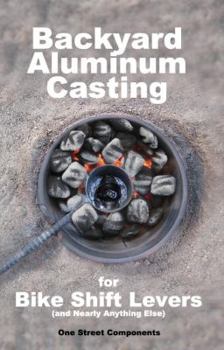 Paperback Backyard Aluminum Casting Book