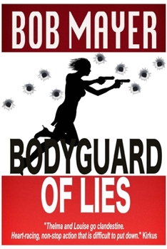 Bodyguard of Lies - Book #1 of the Cellar