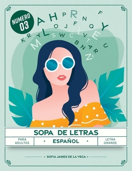 Sopa de Letras Español para Adultos Letra Grande: Numero 3