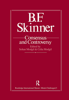 Hardcover B.F. Skinner: Consensus And Controversy Book