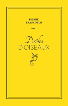 Paperback Drôles d'oiseaux [French] Book