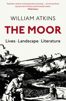 Hardcover The Moor: Lives Landscape Literature Book