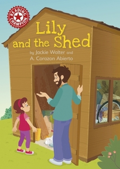 Paperback Franklin Watts Ltd Reading Champion Lily and the Shed Independent Reading Red 2. Book