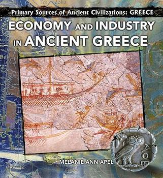 Economy and Industry in Ancient Greece