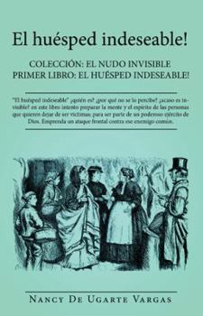 Paperback El Huésped Indeseable! [Spanish] Book