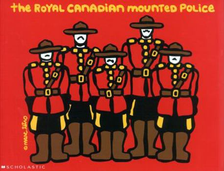 Paperback The Royal Canadian Mounted Police Book