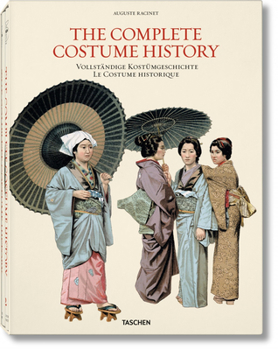 Auguste Racinet: The Costume History (2 Vol.)