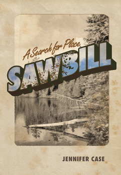 Paperback Sawbill: A Search for Place Book