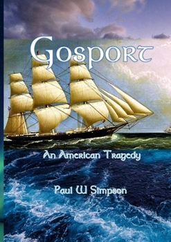 Paperback Gosport - An American Tragedy Book
