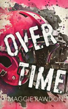 Overtime - Book #2 of the Seattle Phantom Football