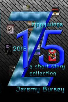 Paperback Zippywings 2015: A Short Story Collection Book