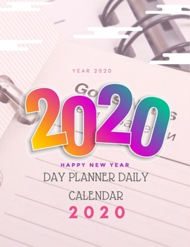 Day Planner Daily Calendar 2020 : 8. 5 X 11 Planner 500 Pages January - December Dated Monthly Planning with Lined Notebook with Hourly Plan Agenda Appointment Calendar Organizer Book