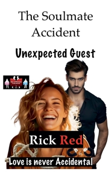 Paperback The Soulmate Accident - Unexpected Guest Book