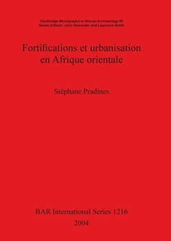 Paperback Fortifications et urbanisation en Afrique orientale [French] Book